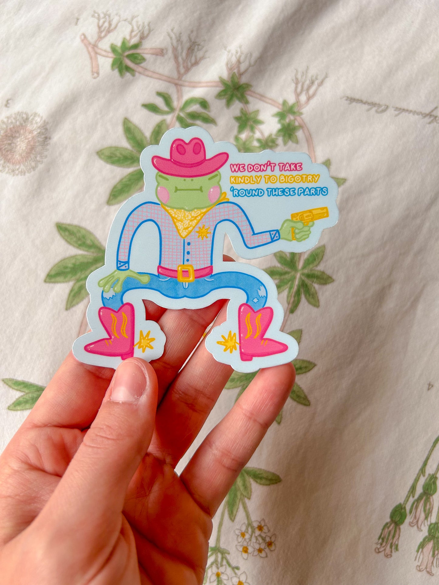 Pride Cowboy Frogs | We Don't Take Kindly to Bigotry 'Round These Parts