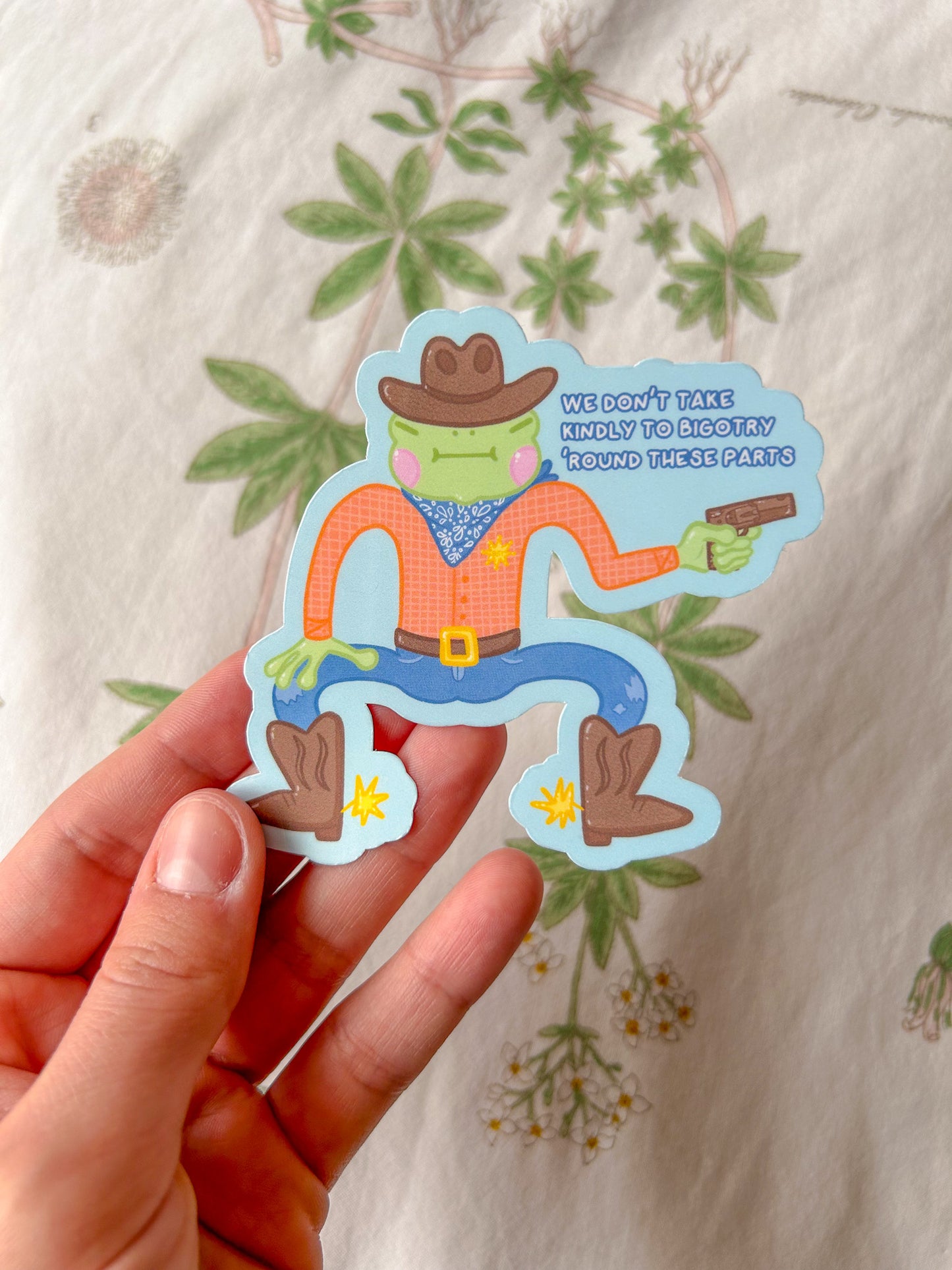 Pride Cowboy Frogs | We Don't Take Kindly to Bigotry 'Round These Parts