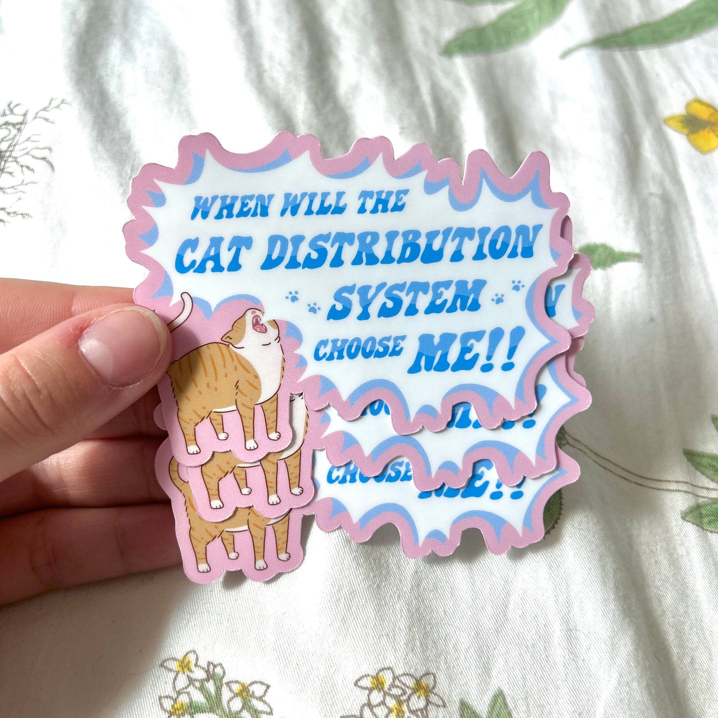 When Will the Cat Distribution System Choose Me Sticker