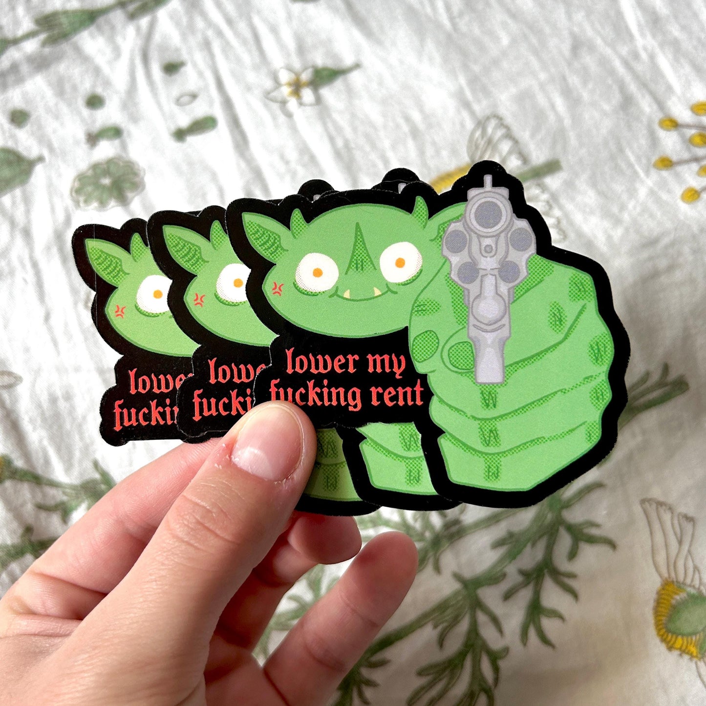 Lower my Fucking Rent Goblin Sticker
