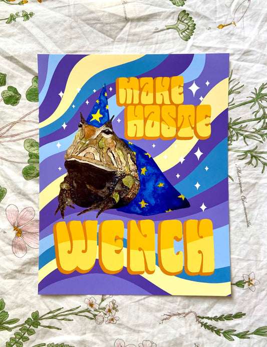 "Make Haste Wench" Wizard Frog Art Print