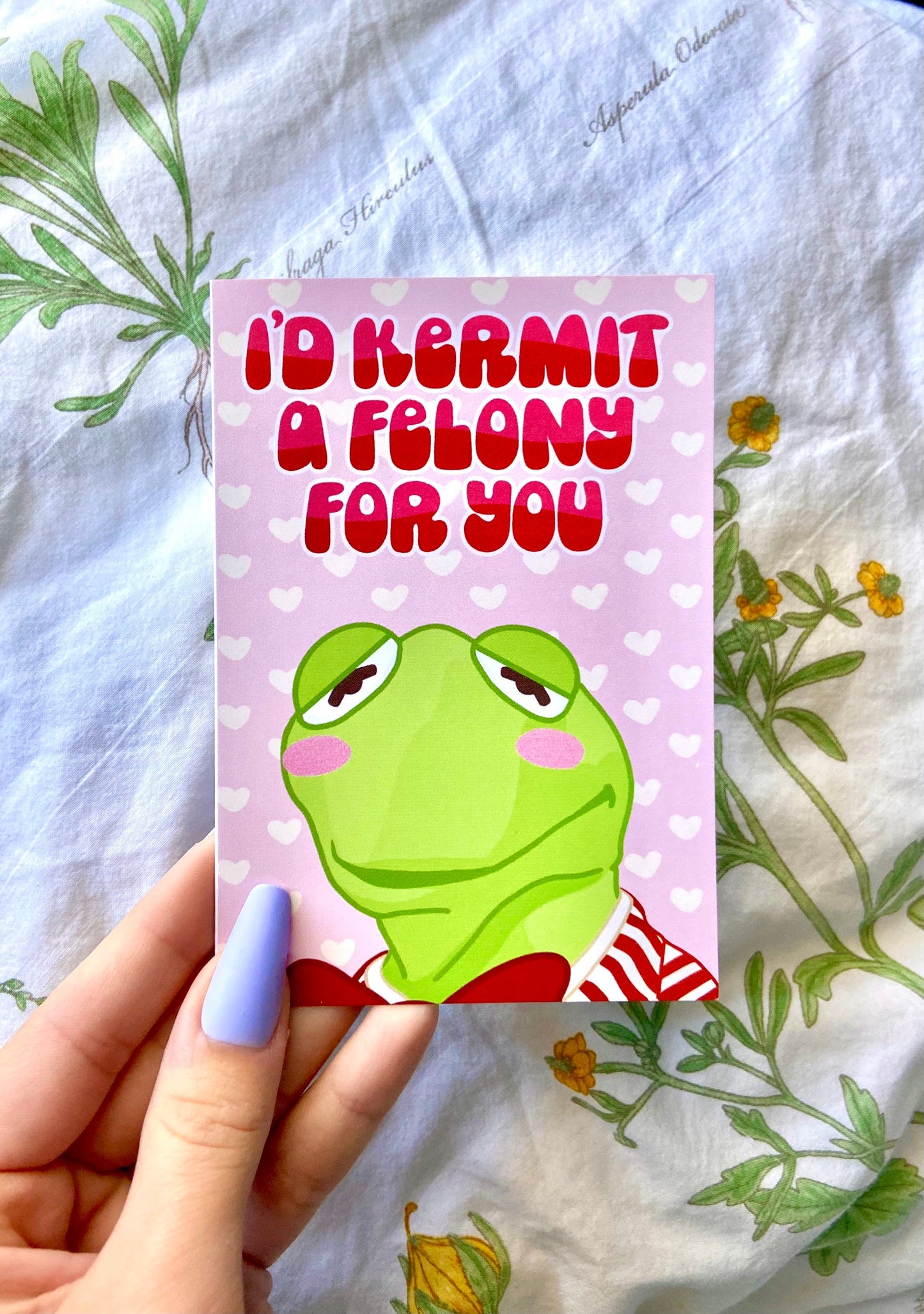 I'd Kermit a Felony for You Greeting Note Card