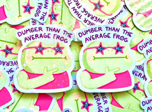 Dumber Than the Average Frog Sticker