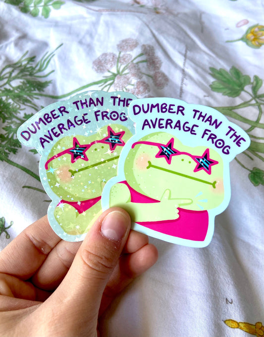 Dumber Than the Average Frog Sticker