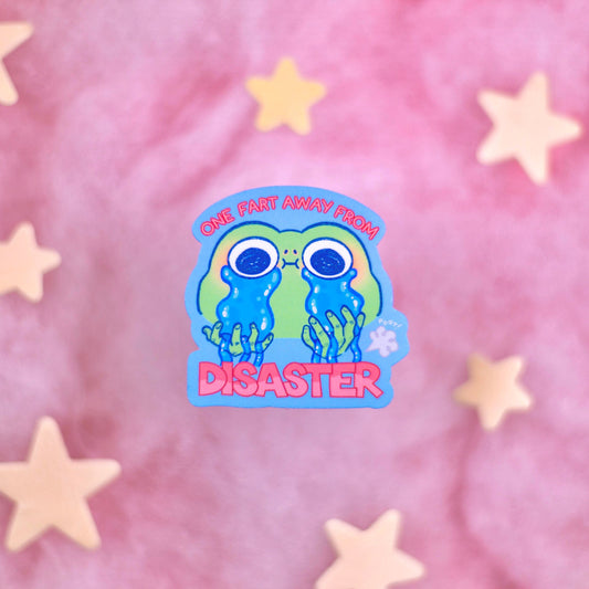 One Fart Away from Disaster Frog Sticker