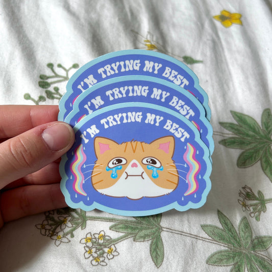 I'm Trying My Best Cat Sticker