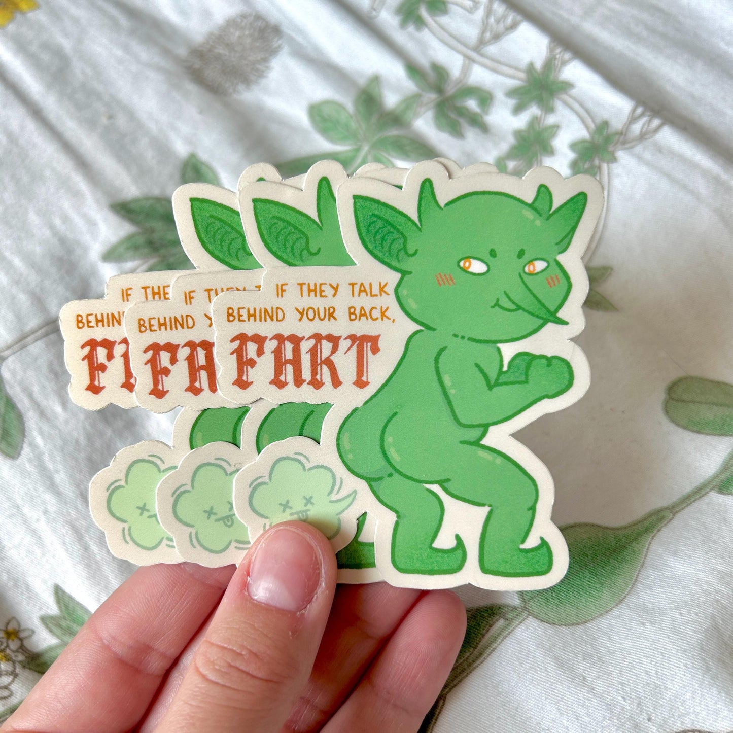 If They Talk Behind Your Back FART Goblin Sticker