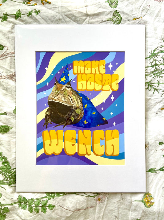 "Make Haste Wench" Wizard Frog Art Print