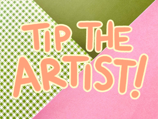 Tip the Artist | Hollandaize Art | Artist Appreciation Donation