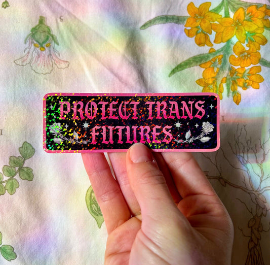 Protect Trans Futures Sparkle Sticker